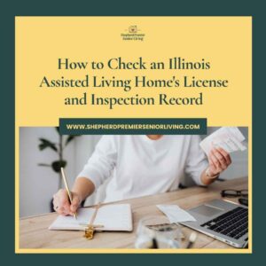 How to Check an Illinois Assisted Living Home's License and Inspection Record