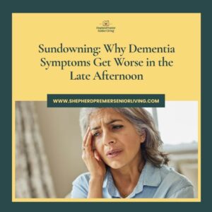 Sundowning_ Why Dementia Symptoms Get Worse in the Late Afternoon